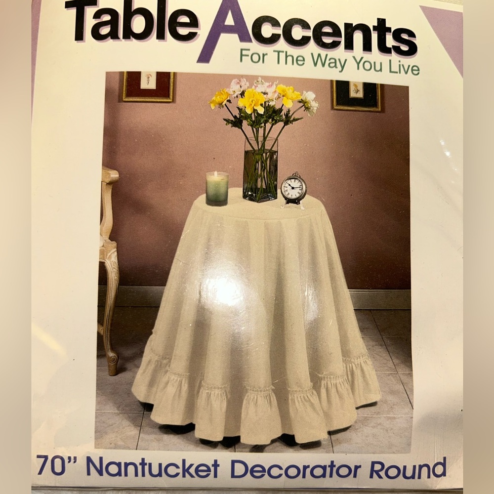 Table accents Nantucket Round 70”
Tablecloth Cotton Beige New vintage